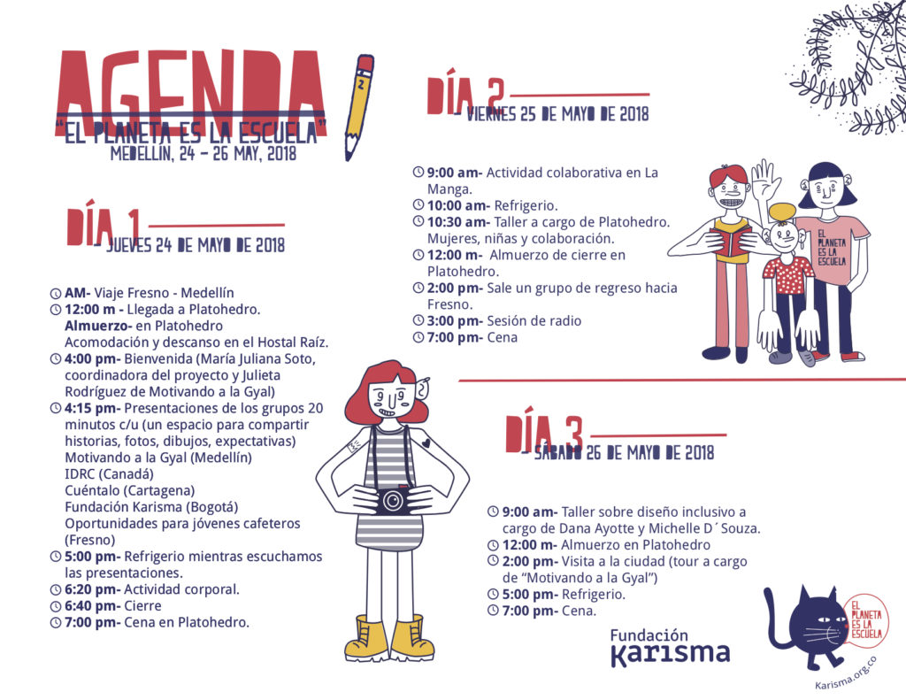 A colourfully illustrated agenda listing all the activities undertaken for the El Planeta es la Escuela - the Planet is the School - workshop.